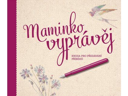 maminko vyprávěj