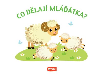 co dělají mlá