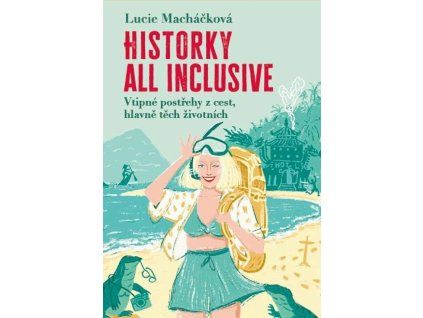 historky all inclusive 9788024958736