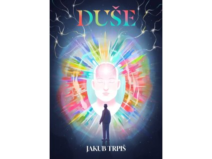 Duše - Trpiš Jakub