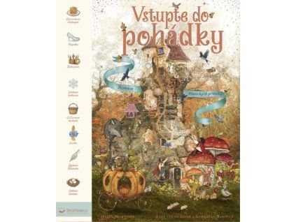 vstupte do pohadky kolekce klasickych pribehu
