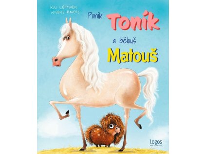 ponik tonik a belous matous 9788090921290