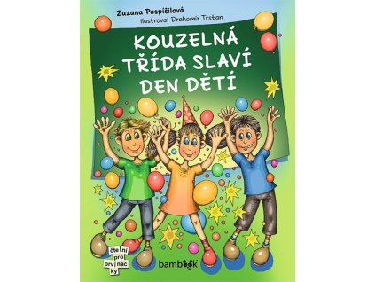 kouzelna trida slavi den deti 20260120102645 9788027137077