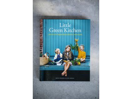 Little Green Kitchen - Jednoduchá vegetariánská dětská i rodinná jídla - David Frenkiel a Luise Vindahl