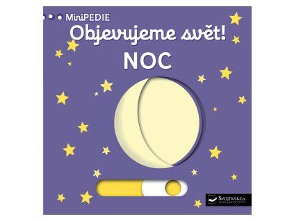 minipedie objevujeme svet noc 9788025621189