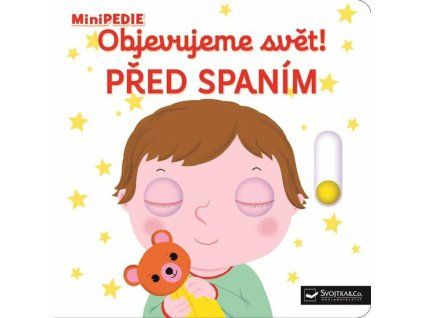 minipedie objevujeme svet pred spanim 9788025624999