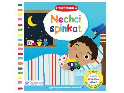 Nechci spinkat - Velký pokrok- Marion Cocklico