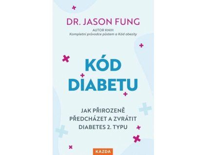 kod diabetu jak prirozene predchazet a zvratit diabetes 2 ty... 20260106093332 9788076701939