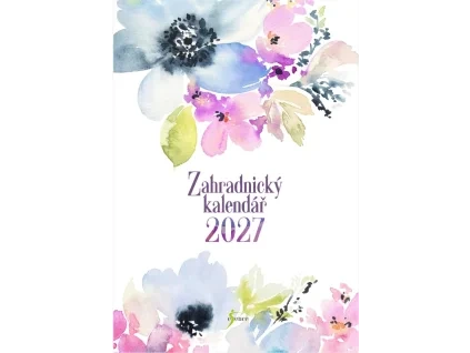 Zahradnický kalendář 2027
