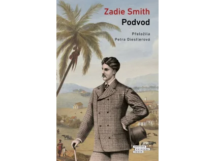 Podvod - Zadie Smith