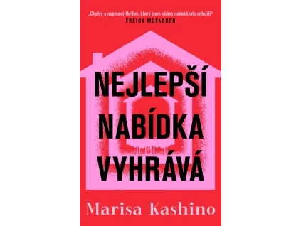 Nejlepší nabídka vyhrává - Marisa Kashino