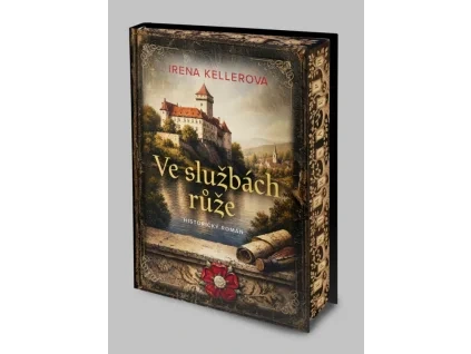 Ve službách růže - Irena Kellerová
