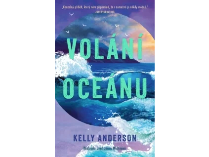 Volání oceánu - Kelly Anderson