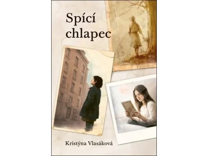 Spící chlapec - Kristýna Vlasáková