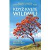kdyz kvete wiliwili roman o nadeji ktera prezije i pad z neb... 20260203103520 9788053029254