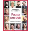 Pauza pro duši - Barbara Nesvadbová