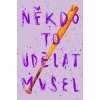 A10150F0015067 nekdo to udelat musel 2d