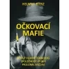 Očkovací mafie - Bývalý hlavní toxikolog společnosti Pfizer prolomil mlčení - Helmut Sterz